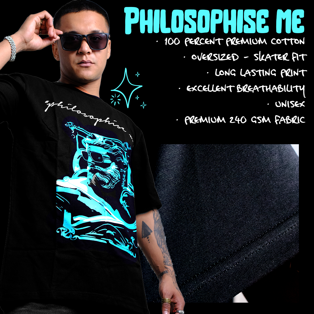 PHILOSPHIZE ME